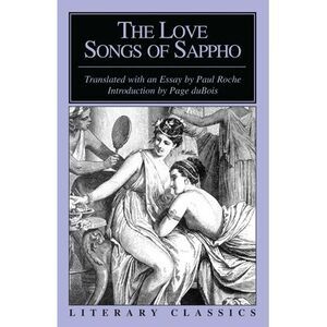 The Love Songs of Sappho -- Sappho